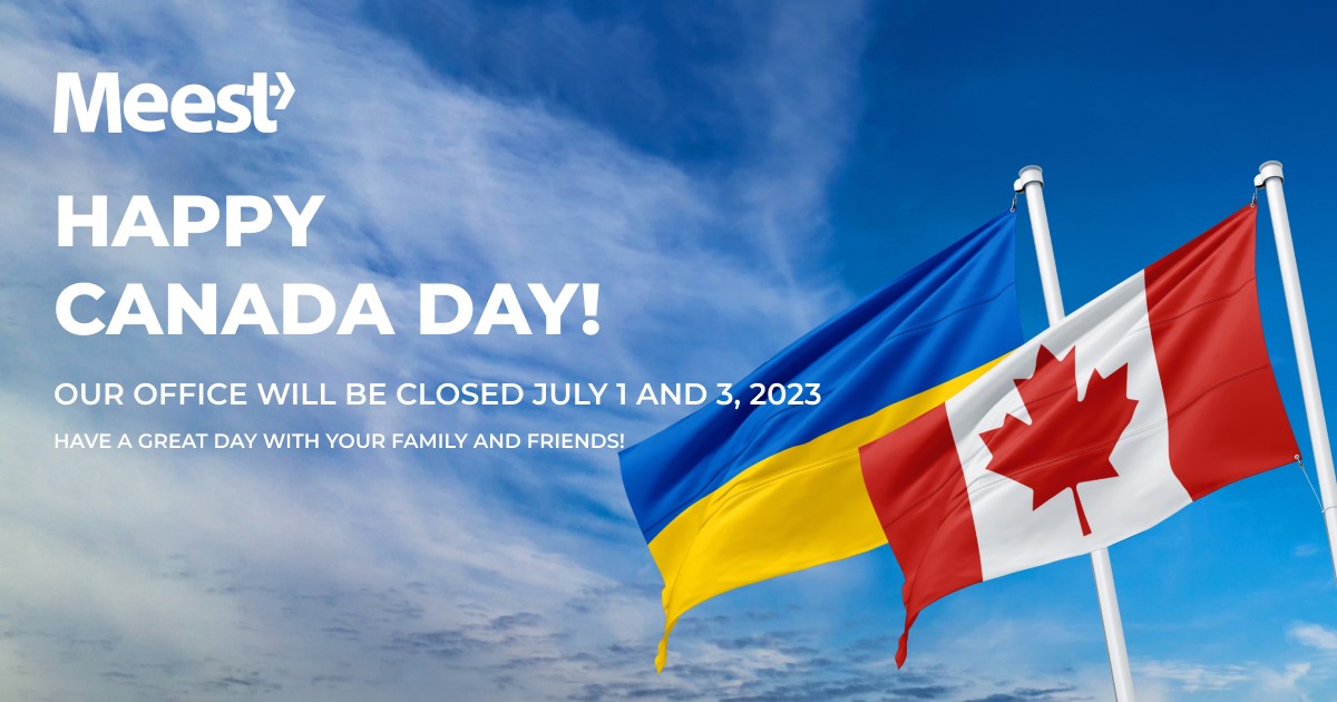 The main office of Meest Canada will be closed due to the celebration of Canada Day.